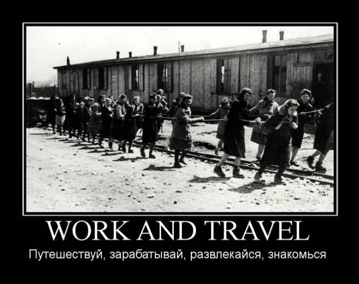 Work and travel. , , , 