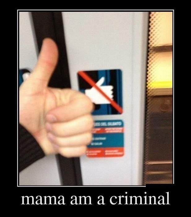 Mama am a criminal 