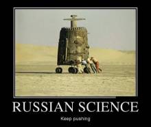 Russian science. Keep pushing