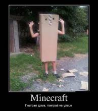Minecraft.  ,   